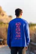 T-shirt à manches longues « Demandez-moi une prière »